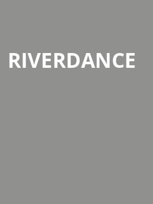 Riverdance, Cheyenne Civic Center, Cheyenne